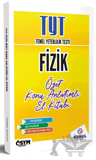 TYT Fizik Özet Konu Anlatımlı El Kitabı