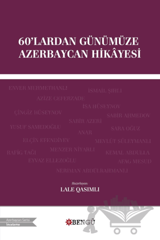 60'lardan Günümüze Azerbaycan Hikayesi