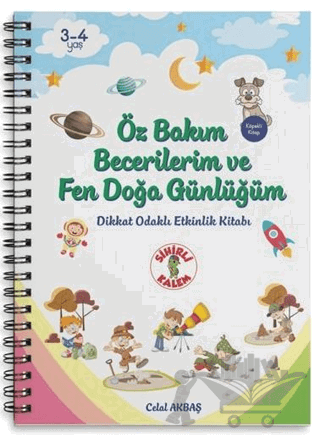 Öz Bakım Becerilerim ve Fen Doğa Günlüğüm