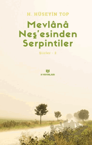 Mevlana Neş’esinden Serpintiler
