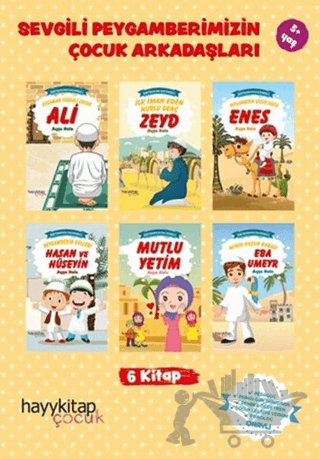 Sevgili Peygamberimizin Çocuk Arkadaşları (6 Kitap Takım)