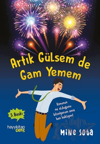 Artık Gülsem de Gam Yemem