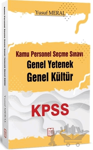 KPSS Kamu Personel Seçme Sınavı Genel Yetenek Genel Kültür