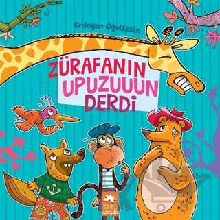 Zürafanın Upuzuuun Derdi