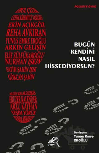 Bugün Kendini Nasıl Hissediyorsun?