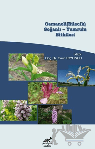 Osmaneli (Bilecik) Soğanlı - Yumrulu Bitkileri