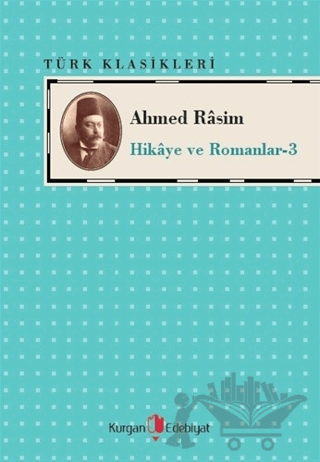 Ahmed Rasim - Hikaye ve Romanları -3