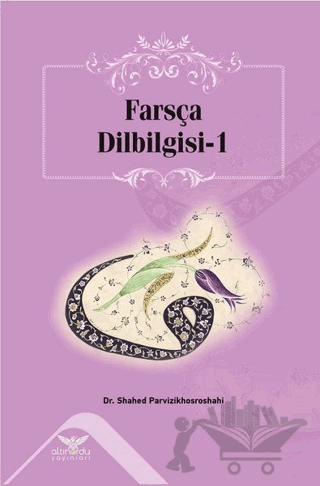 Farsça Dilbilgisi - 1