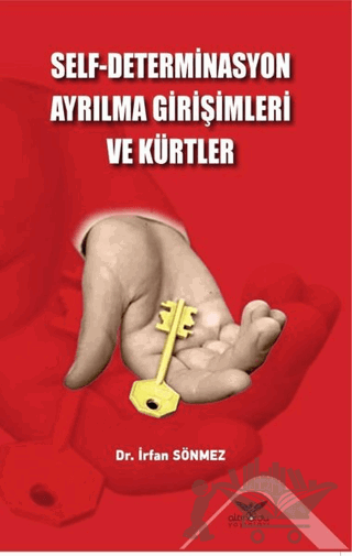 Self - Determinasyon Ayrılma Girişimleri ve Kürtler