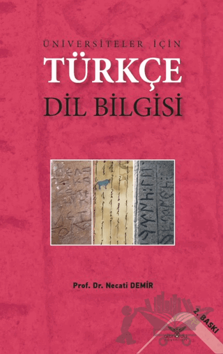 Üniversiteler İçin Türkçe Dil Bilgisi