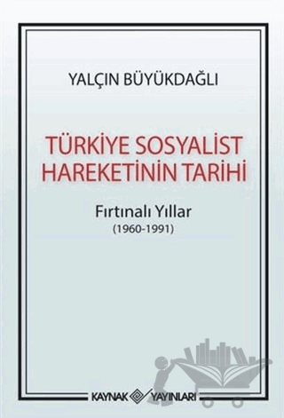 Türkiye Sosyalist Hareketinin Tarihi