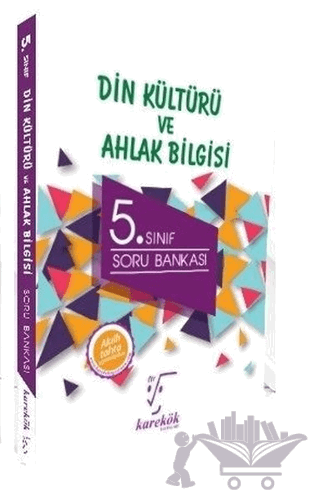5. Sınıf Din Kültürü ve Ahlak Bilgisi Soru Bankası