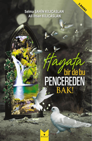 Hayata Bir De Bu Pencereden Bak!