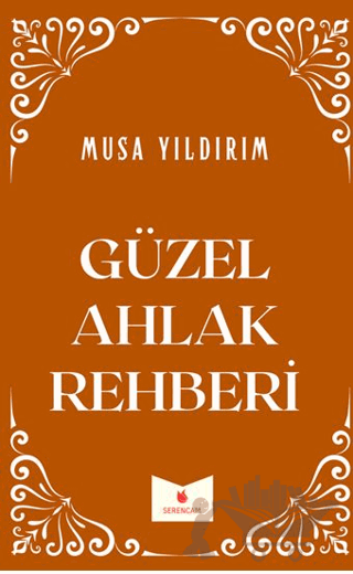 Güzel Ahlak Rehberi