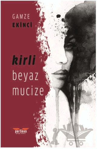 Kirli Beyaz Mucize