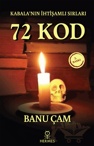 Kabala'nın İhtişamlı Sırları: 72 Kod