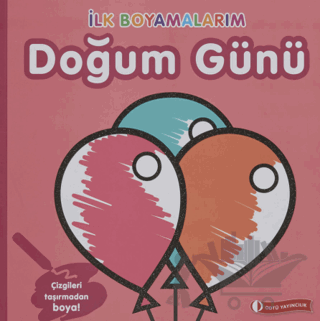 İlk Boyamalarım - Doğum Günü