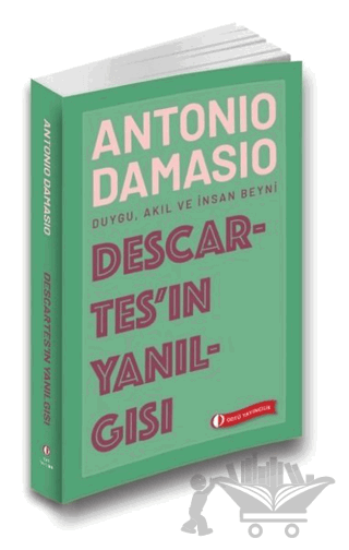 Descartes’ın Yanılgısı