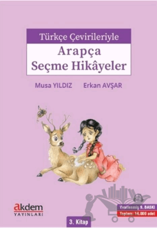 Türkçe Çevirileriyle Arapça Seçme Hikayeler 3. Kitap