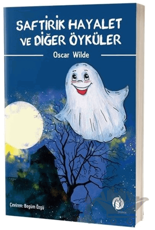 Saftirik Hayalet ve Diğer Öyküler