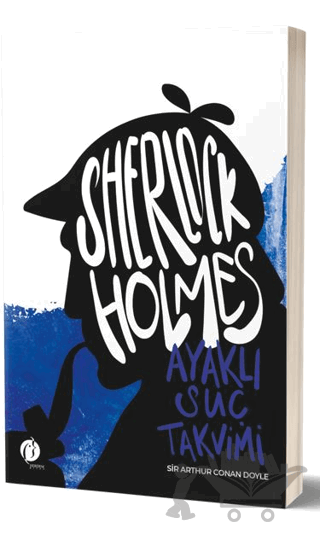Sherlock Holmes - Ayaklı Suç Takvimi