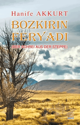 Bozkırın Feryadı