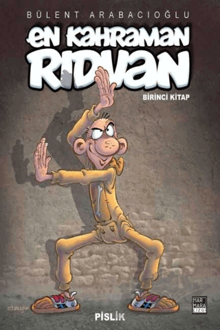 En Kahraman Rıdvan 1 - Pislik