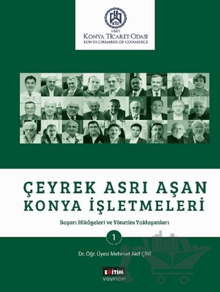 Çeyrek Asrı Aşan Konya İşletmeleri