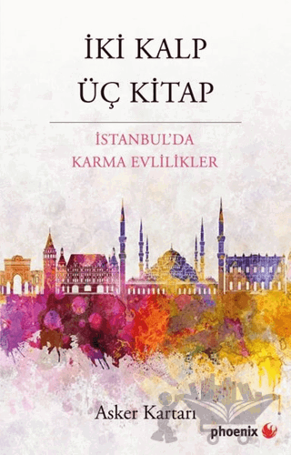 İki Kalp Üç Kitap