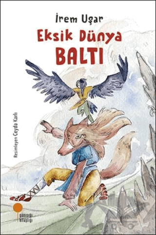 Eksik Dünya - Baltı
