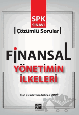 Finansal Yönetimin İlkeleri