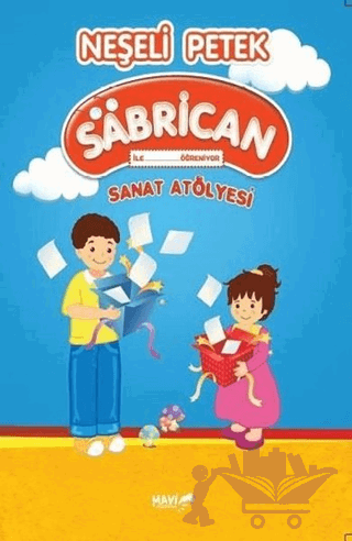 Neşeli Petek Sanat Atölyesi - Sabrican ile Öğreniyorum