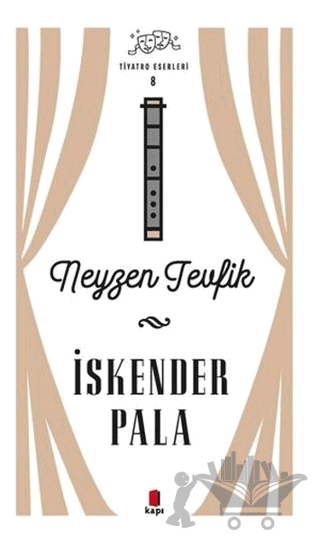 Neyzen Tevfik - Tiyatro Eserleri 8