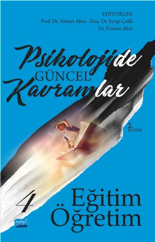 Psikolojide Güncel Kavramlar - 4 - EĞİTİM-ÖĞRETİM
