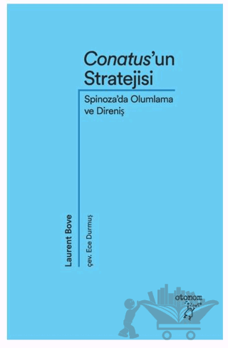 Conatus’un Stratejisi