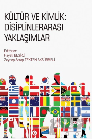 Kültür ve Kimlik: Disiplinlerarası Yaklaşımlar