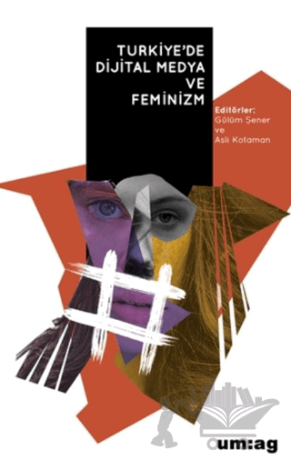 Türkiye’de Dijital Medya ve Feminizm