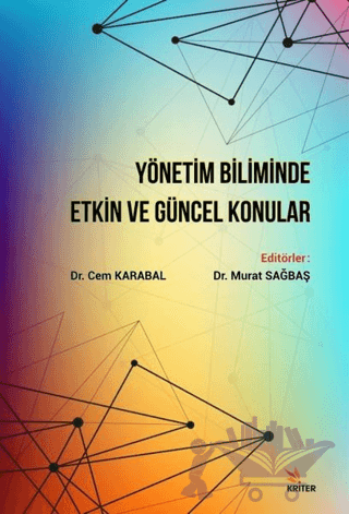 Yönetim Biliminde Etkin ve Güncel Konular
