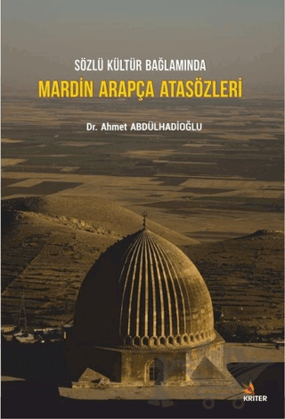 Sözlü Kültür Bağlamında Mardin Arapça Atasözleri