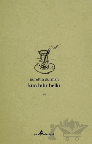 Kim Bilir Belki