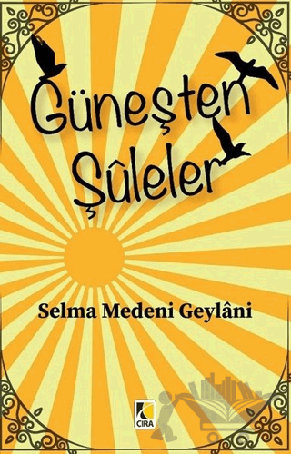 Güneşten Şuleler
