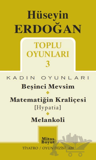 Toplu Oyunları 3 / Beşinci Mevsim - Matematiğin Kraliçesi (Hypatia) - Melankoli