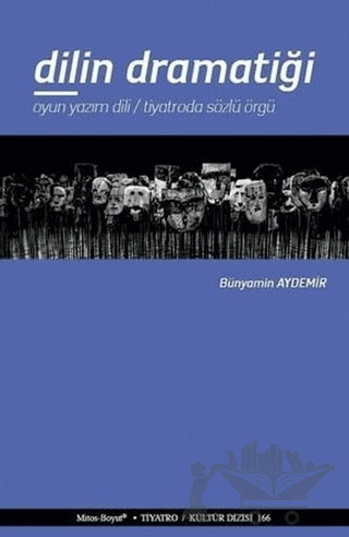 Dilin Dramatiği