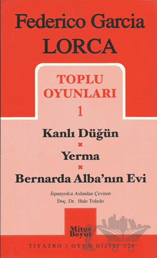 Toplu Oyunları 1 Kanlı Düğün / Yerma / Bernarda Alba’nın Evi