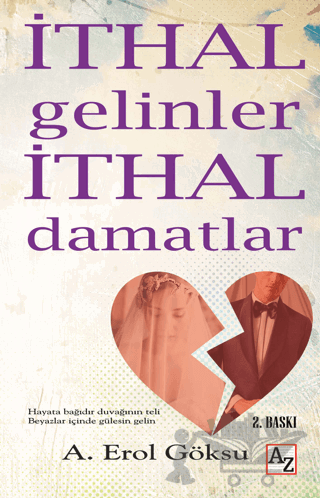 İthal Gelinler İthal Damatlar