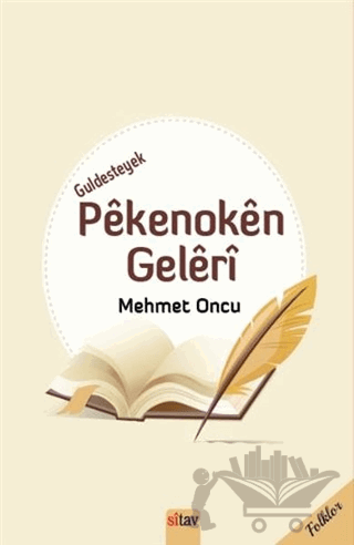 Guldesteyek Pekenoken Geleri