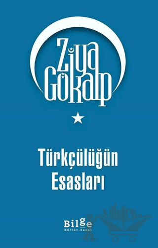 Türkçülüğün Esasları