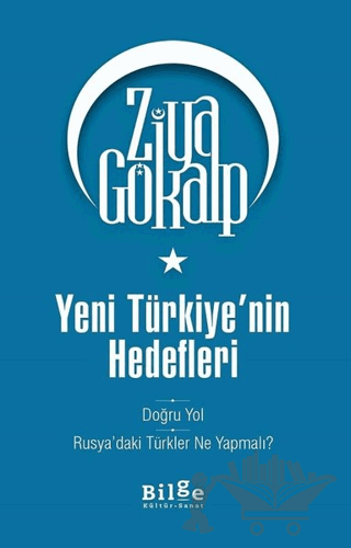 Yeni Türkiye'nin Hedefleri