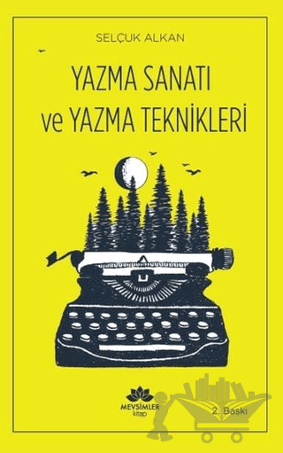 Yazma Sanatı ve Yazma Teknikleri
