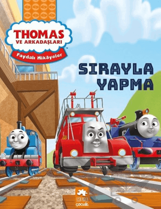 Sırayla Yapma - Thomas ve Arkadaşları